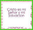 Cristo es mi SeÃ±or y mi Salvacion 