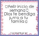 ☼Feliz inicio de semana☼
Dios te bendiga junto a tu  familia☺ 