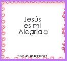JesÃºs 
es mi 
AlegrÃ­a☺
