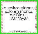 nuestros planes, solo en manos de Dios.... TAMMMM 