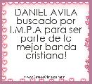DANIEL AVILA buscado por I.M.P.A para ser parte de la mejor banda cristiana! 