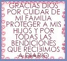 GRACIAS DIOS POR CUIDAR DE MI FAMILIA PROTEGER A MIS HIJOS Y POR TODAS LAS BENDICIONES QUE RECIBIMOS A DIARIO
