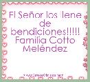 El SeÃ±or los llene de bendiciones!!!!!
Familia Cotto MelÃ©ndez