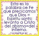 Esta es la palabra de Fe que predicamos que Dios = Espiritu santo levanto a Cristo del abismo=del infierno.