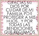 GRACIAS MI DIOS POR CUIDAR DE MI FAMILIA POR PROTEGER A MIS HIJOS.. Y POR TODAS LAS BENDICIONES QUE RECIBIMOS A DIARIO  MIL GACIAS