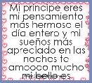 Mi prÃ­ncipe eres mi pensamiento mÃ¡s hermoso el dÃ­a entero y mi sueÃ±os mÃ¡s apreciado en las noches te amoooo mucho mi bello esposo