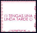  ☼ TENGAS UNA LINDA TARDE ☼