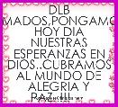 DLB AMADOS,PONGAMOS HOY DIA NUESTRAS ESPERANZAS EN DIOS..CUBRAMOS AL MUNDO DE ALEGRIA Y PAZ..!!!❤❤