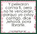 Y pelearan contra ti, pero no te vencerÃ¡n; porque yo estoy contigo, dice JehovÃ¡, para librarte.



             
