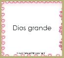 Dios grande