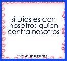 si Dios es con nosotros quien contra nosotros