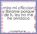 mira mi afliccion y librame porque de tu ley no me he olvidado