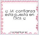 ☺ Mi confianza esta puesta en Dios ☺