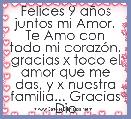 Felices 9 aÃ±os juntos mi Amor. Te Amo con todo mi corazÃ³n, gracias x todo el amor que me das, y x nuestra familia... Gracias Dios 