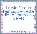Lesvia Dios la bendiga en este dÃ­a tan hermoso jueves 