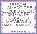 DI NO AL LLAMADO DE EL EJERCITO DE ESTE SISTEMA DE COSAS,NO MATARAS.5to MANDAMIENTO.