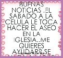 BUENAS NOTICIAS ,EL SABADO A LA CELULA LE TOCA HACER EL ASEO EN LA IGLESIA..ME QUIERES AYUDAR?.SE HARA A LAS 10 AM.