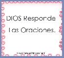 DIOS Responde 

Las Oraciones.