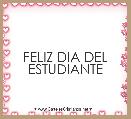 FELIZ DIA DEL ESTUDIANTE