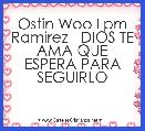 Ostin Woo Lpm Ramirez   DIOS TE AMA QUE ESPERA PARA SEGUIRLO