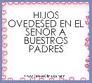 HIJOS OVEDESED EN EL SEÃOR A BUESTROS PADRES