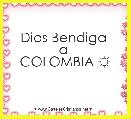 Dios Bendiga 
a 
COLOMBIA ☼