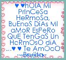 ♥ ♥hOlA Mi PrInCeSa HeRmoSa, BuEnoS DiAs MI aMoR EsPeRo QuE TenGaS Un HeRmOsO diA ...♥ ♥ Te AmOoO Brujita