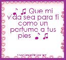 ♪ ♫ Que mi vida sea para ti como un perfume a tus pies  ♪ ♫