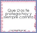 Que Dios te protega hoy y siempre carinita