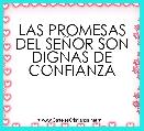 LAS PROMESAS DEL SEÃOR SON DIGNAS DE CONFIANZA
