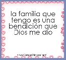 la familia que tengo es una bendiciÃ³n que Dios me dio 