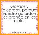 Gozaos y alegraos, porque vuestro galardÃ³n es grande en los cielos