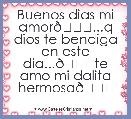  Buenos dias mi amor💕...q dios te bendiga en este dia...💕te amo mi dalita hermosa💖