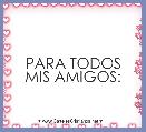 PARA TODOS MIS AMIGOS: