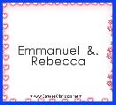 Emmanuel  &. Rebecca 
