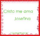 Cristo me ama                                       Josefina