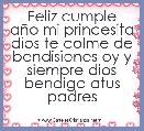 Feliz cumple aÃ±o mi princesita dios te colme de bendisiones oy y siempre dios bendiga atus padres 