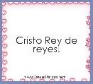 Cristo Rey de reyes!