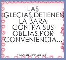 LAS IGLECIAS,DETIENEN LA BARA CONTRA SUS OBEJAS,POR CONVENIENCIA...