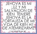 JEHOVA ES MI LUZ Y MI SALVACION DE KIEN  TEMERE JEHOVA ES LA FORTALEZA DE MI VIDA DE KIEN HE DE ATEMRIZARME