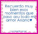 Recuerdo muy bien esos momentos que pase asu lado mi amor Ariana♥