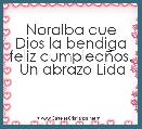 Noralba que Dios la bendiga feliz cumpleaÃ±os.  Un abrazo Lida