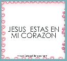 JESUS  ESTAS EN MI CORAZON