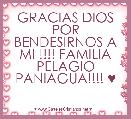 GRACIAS DIOS POR BENDESIRNOS A MI !!!! FAMILIA PELAGIO PANIAGUA!!!! ♥