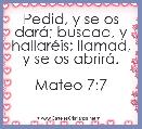 Pedid, y se os darÃ¡; buscad, y hallarÃ©is; llamad, y se os abrirÃ¡.

Mateo 7:7