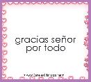 gracias seÃ±or por todo  