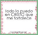 Todo lo puedo en CRISTO que me fortalece