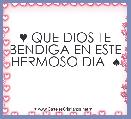 ♥ QUE DIOS TE BENDIGA EN ESTE HERMOSO DIA  ♠