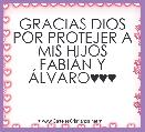 GRACIAS DIOS POR PROTEJER A MIS HIJOS FABIÃN Y ÃLVARO♥♥♥