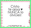 Cristo 
te ama ♥
NUNCA lo olvides!